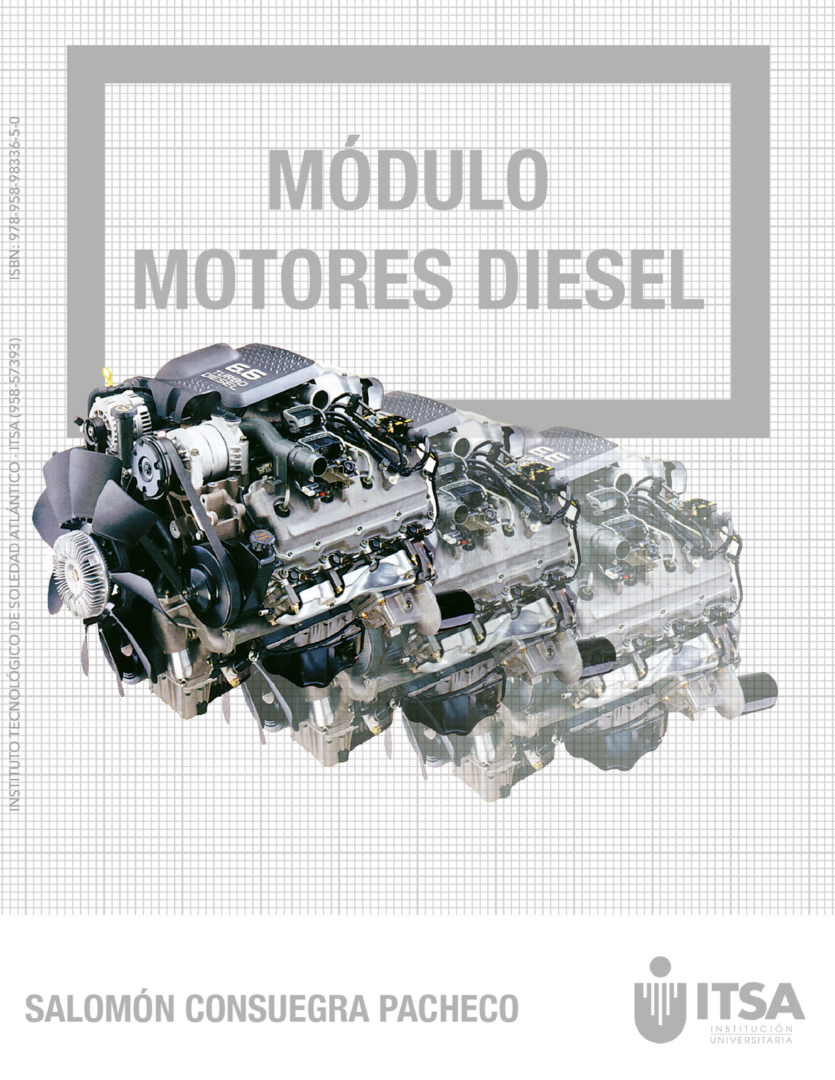 Modulo-Motores-Diesel - 1 - GUÍA DE ESTUDIO Y ASIGNATURA MOTORES DIESEL ...