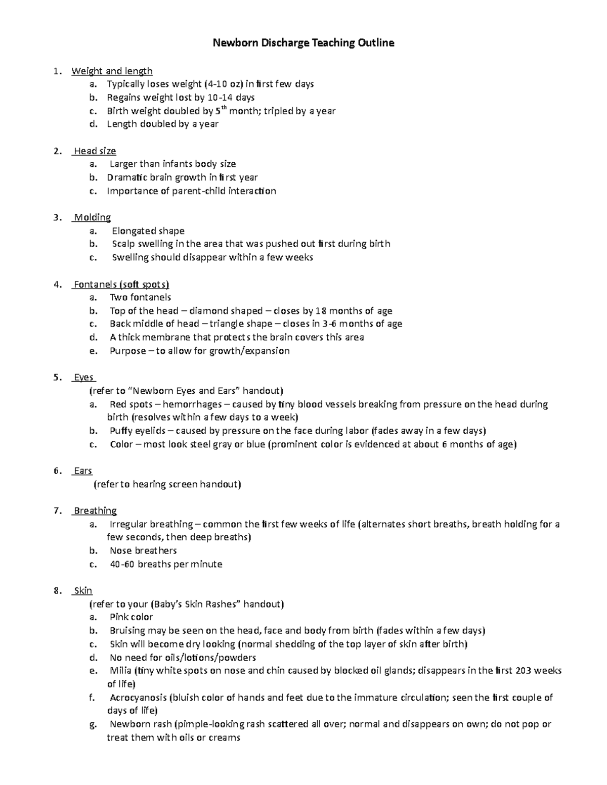 Newborn Discharge Teaching Outline - Weight and length a. Typically ...