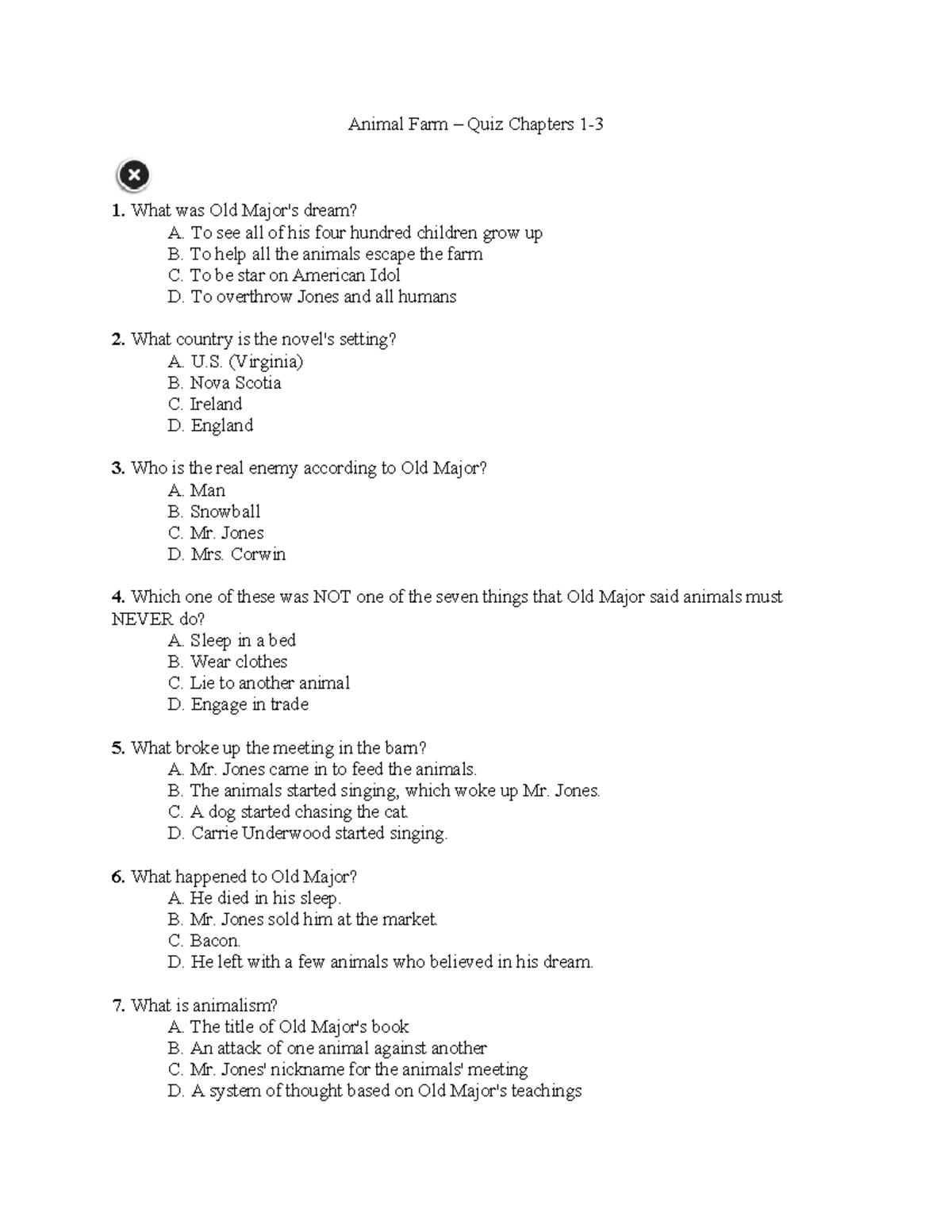 Animal Farm Quiz Chapters 13 Animal Farm Quiz Chapters 1 What was