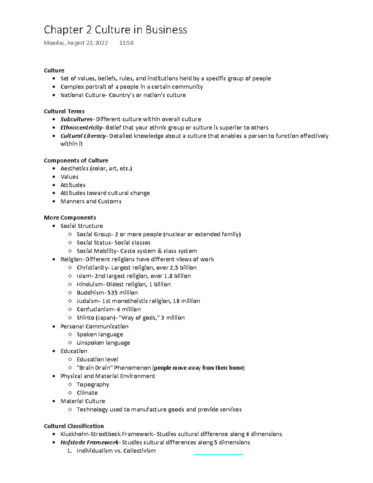 Chapter 2 Culture in Business - Culture - Set of values, beliefs, rules ...