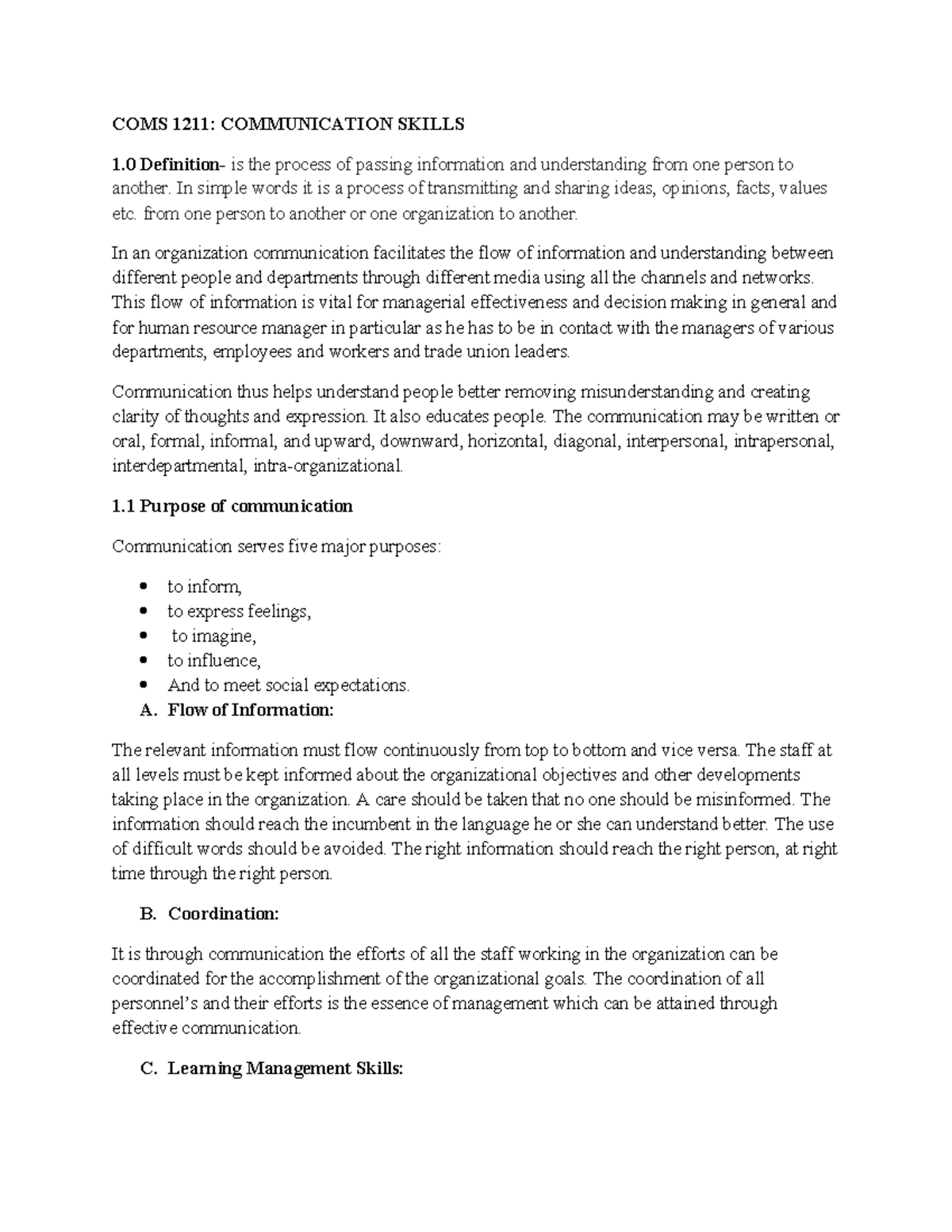 Comms Skills Notes - COMS 1211: COMMUNICATION SKILLS 1 Definition- is ...