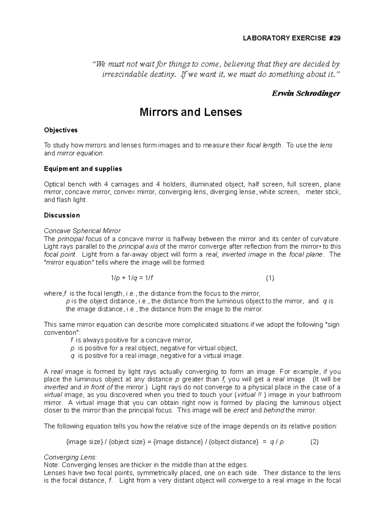 Lab Manual 29 Mirrors and Lenses LABORATORY EXERCISE “We must not wait for things to come