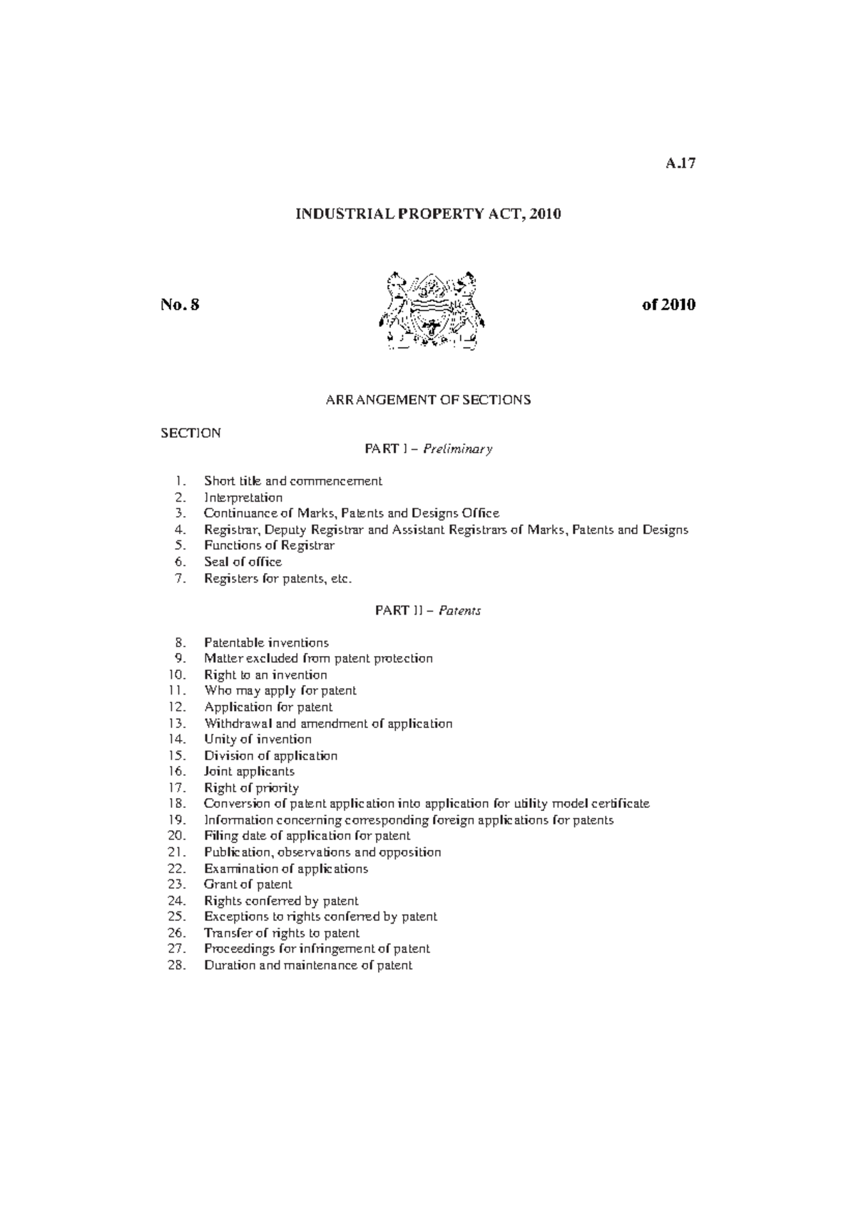 IP ACT - N/A - INDUSTRIAL PROPERTY ACT, 2010 No. 8 of 2010 ARRANGEMENT ...