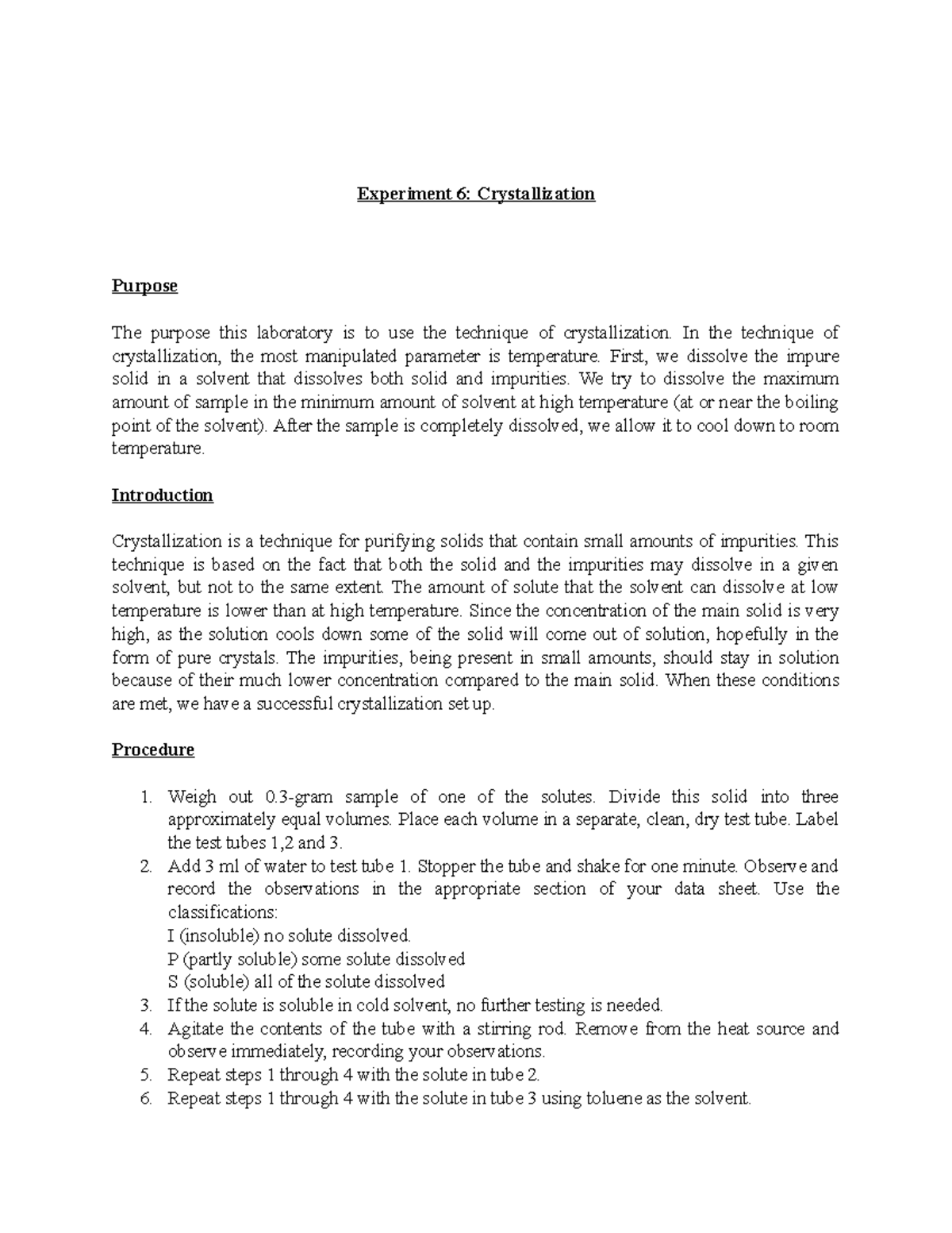 Crystallization lab report - Experiment 6: Crystallization Purpose The ...