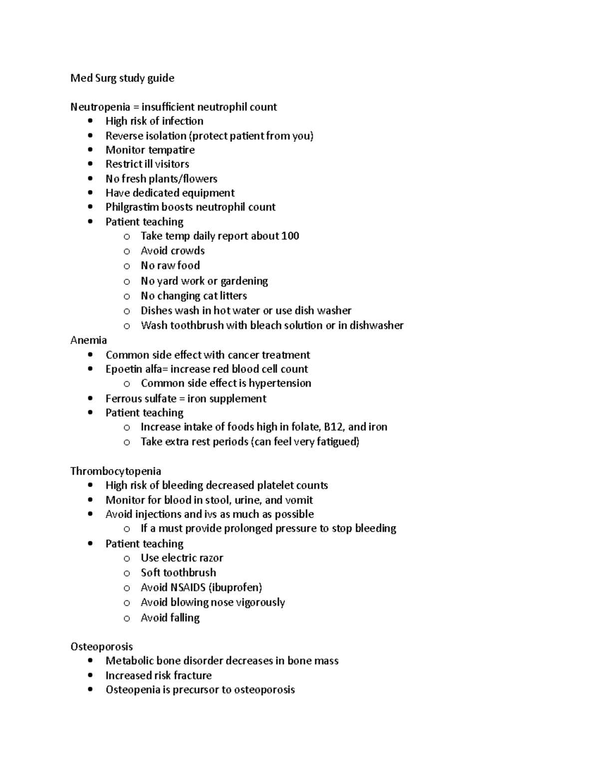 Med Surg study guide Med Surg study guide Neutropenia = insufficient