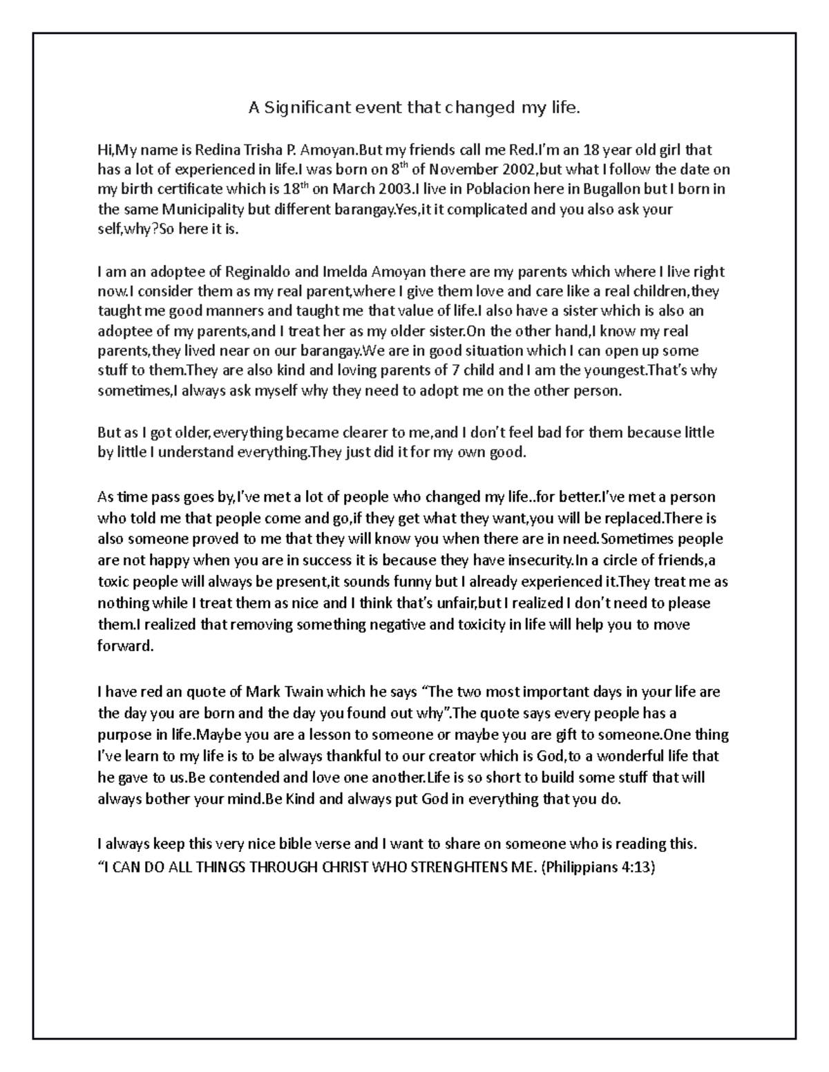 Autobiography. Redina Trisha P. Amoyan( Humss 1) - A Significant event ...
