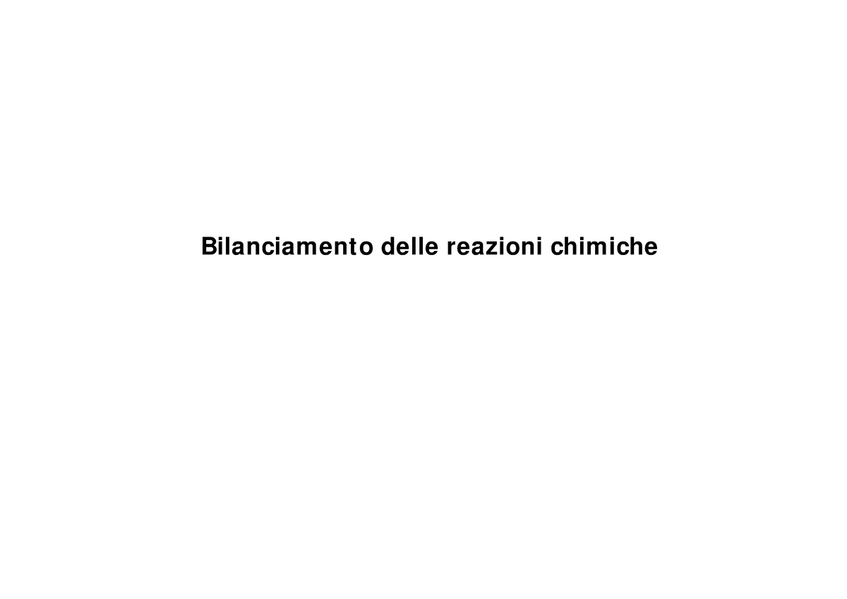 Bilanciamento Reazioni Bilanciamento Delle Reazioni Chimiche Con