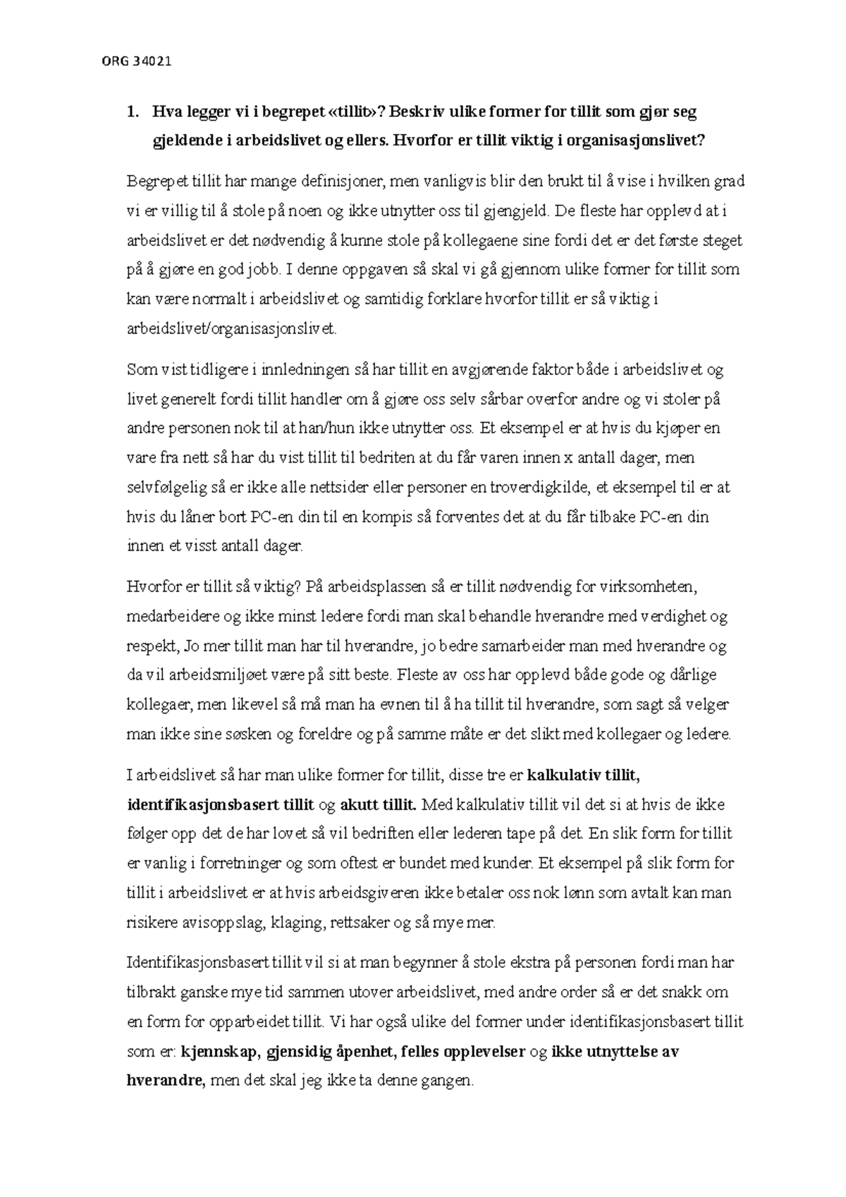 ORG 34021 eksamen Hva legger vi i begrepet «tillit»? Beskriv ulike