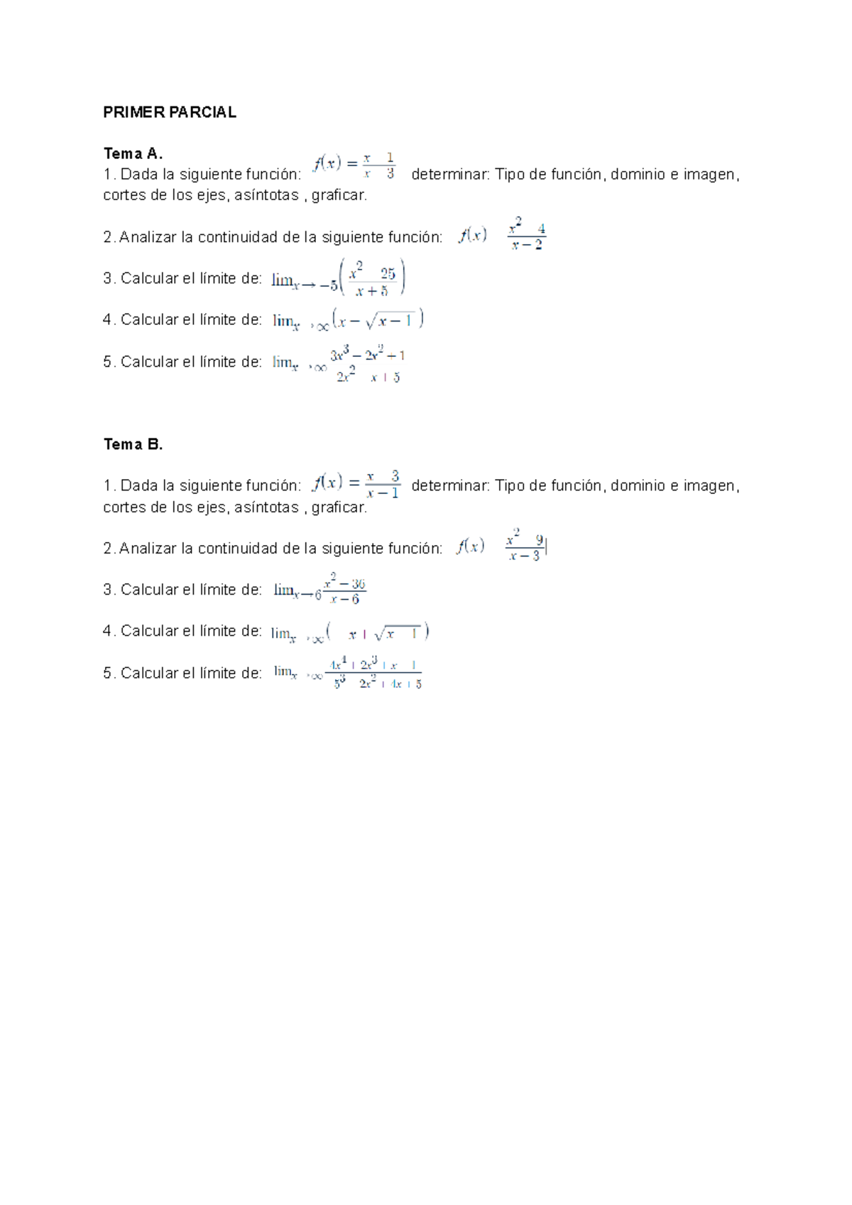 Parciales Analisis Matematico I 2023 - PRIMER PARCIAL Tema A. 1. Dada ...