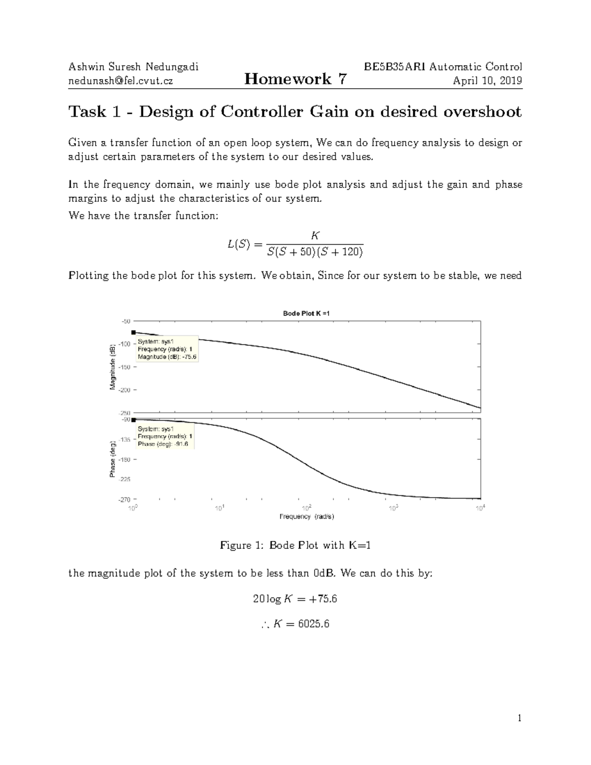 Automatic Control Homework 7 - Ashwin Suresh Nedungadi nedunash@fel ...