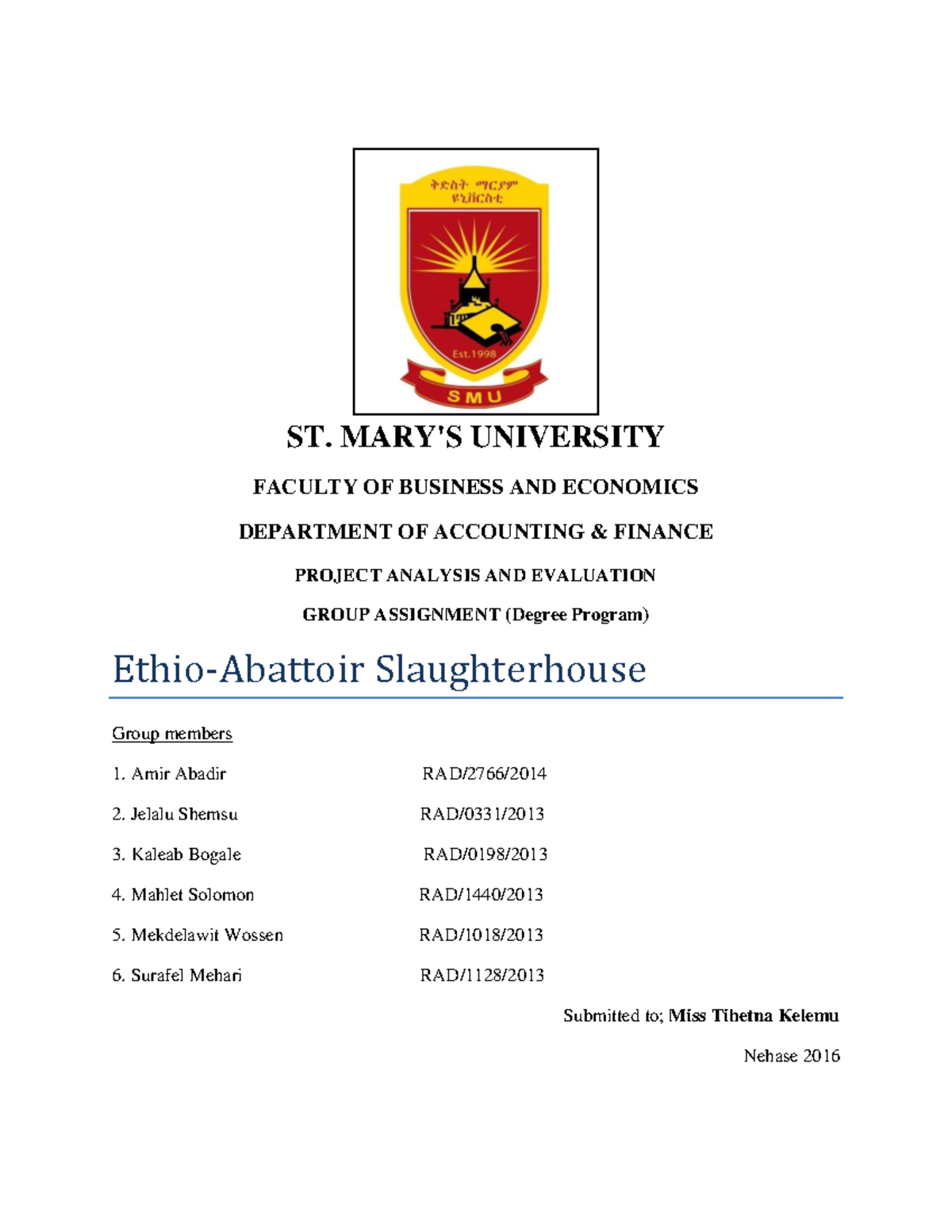 Project assignment final - ST. MARY'S UNIVERSITY FACULTY OF BUSINESS ...