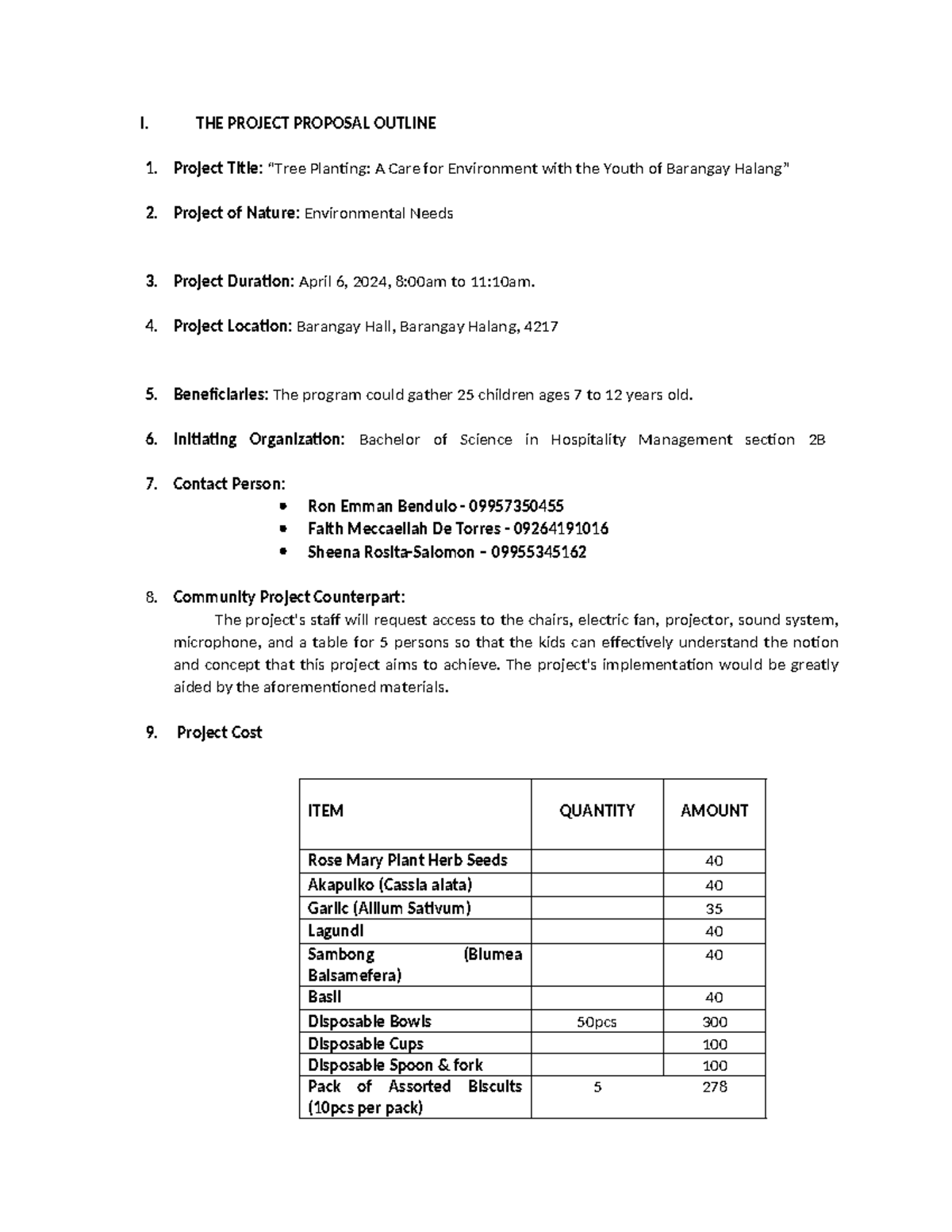 THE Project Proposal Outline - I. THE PROJECT PROPOSAL OUTLINE Project ...