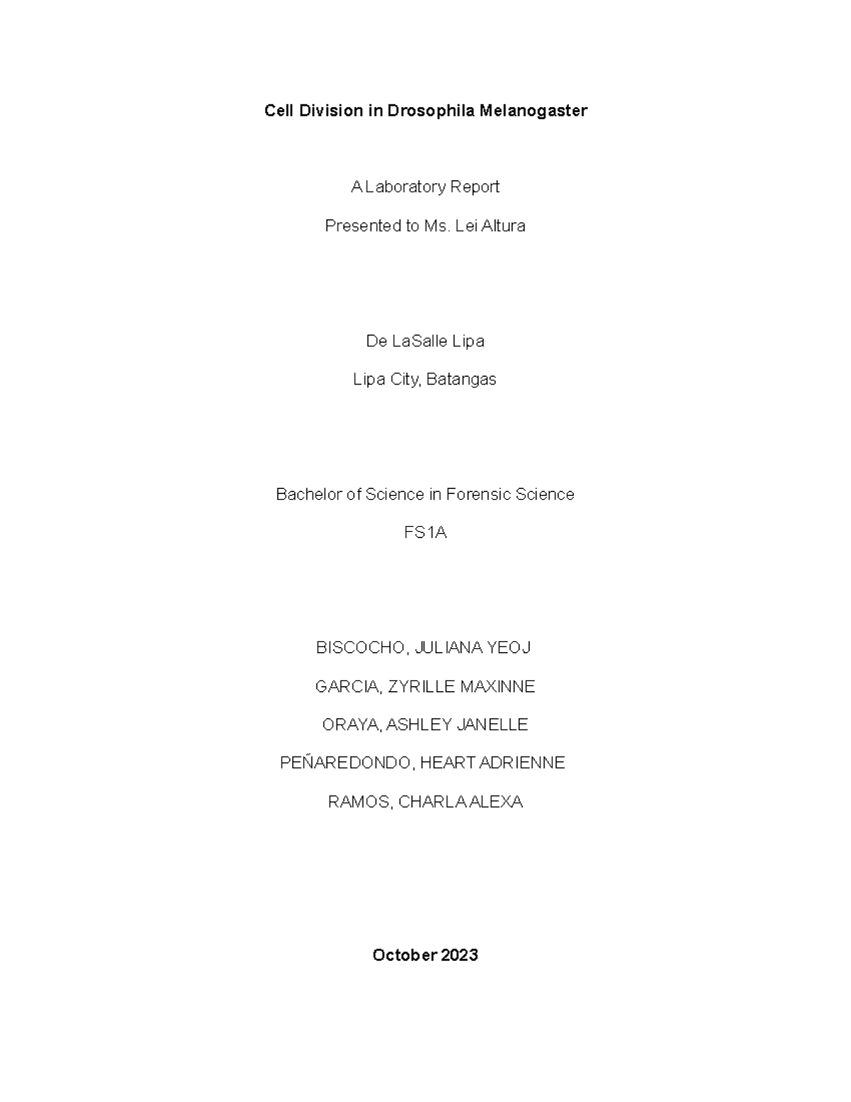 Drosophila lab report Cell Division in Drosophila Melanogaster A