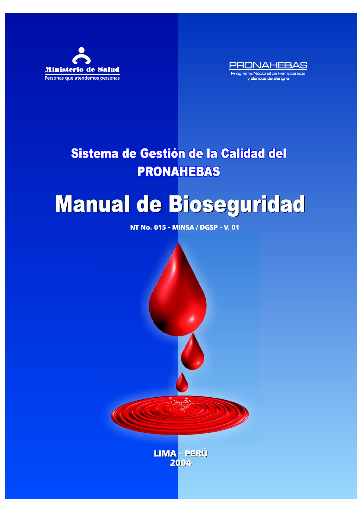 Norma Técnica 015- Minsa-DGSP-V.01 2004 Manual DE Bioseguridad - M A ...