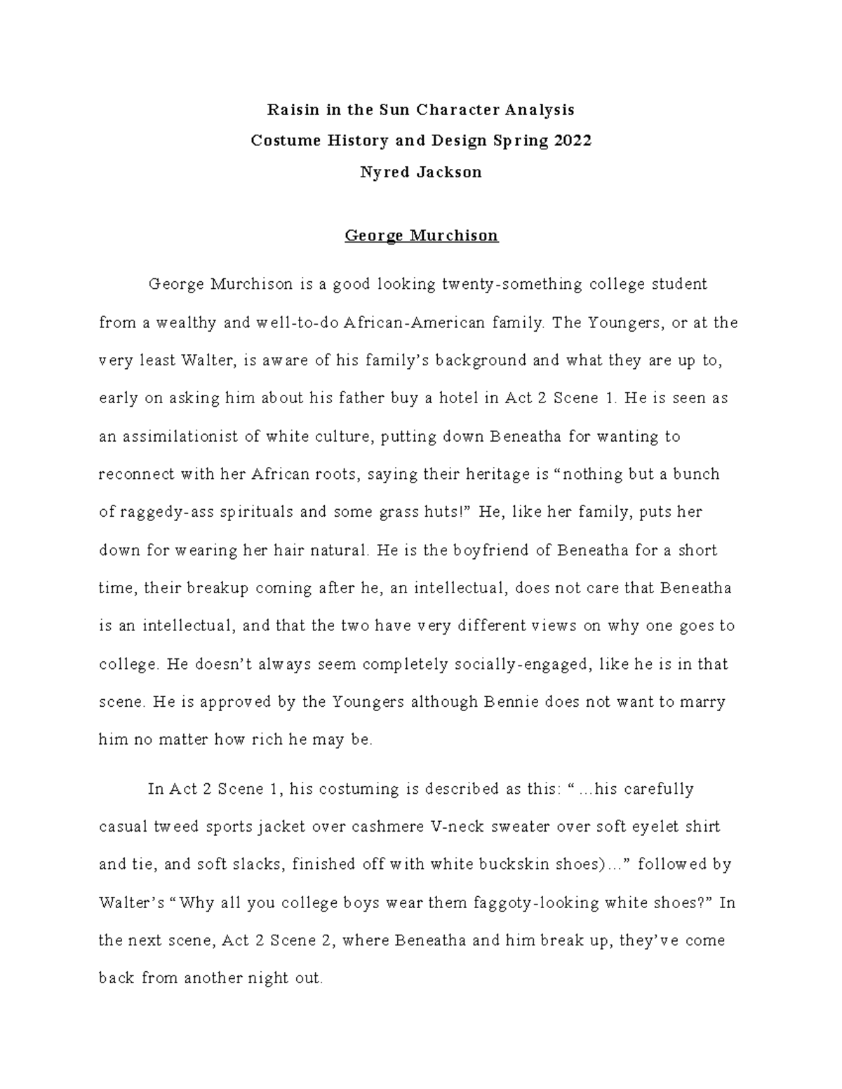 Raisin in the Sun Character Analysis Raisin in the Sun Character