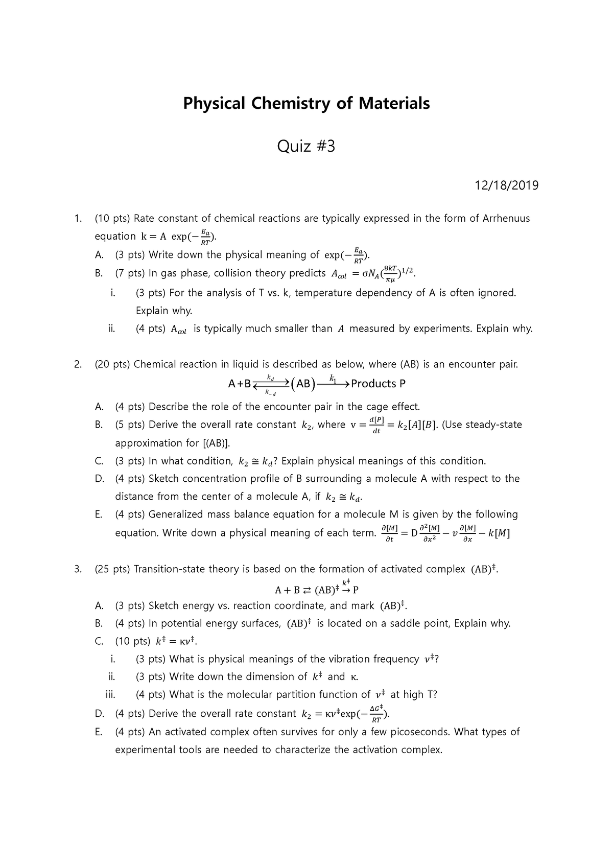 PCM2 2019 Quiz3 Physical Chemistry of Materials Quiz 12/18/ (10 pts