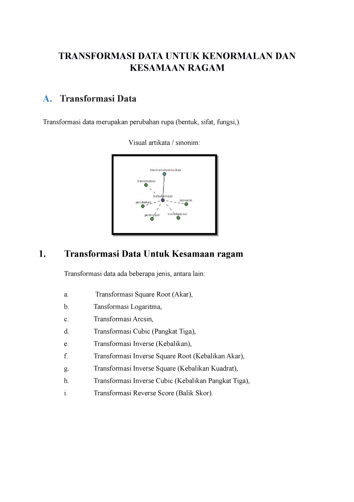 Transformasi Data - TRANSFORMASI DATA UNTUK KENORMALAN DAN KESAMAAN ...