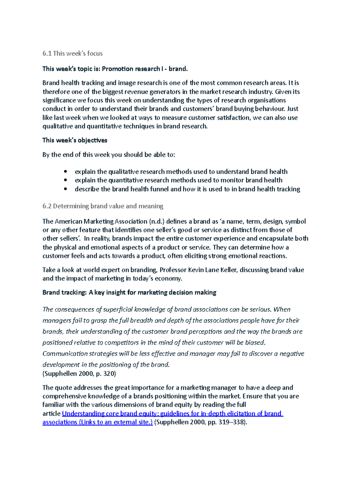 Week 6 Notes - *explain the qualitative research methods used to ...