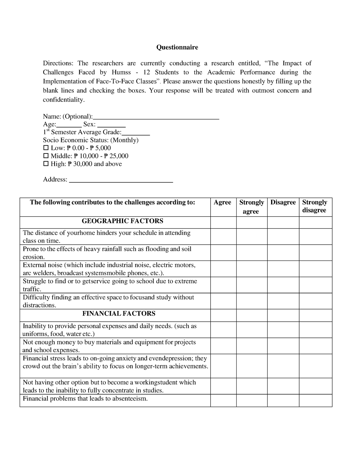 Questionnaires checked - Questionnaire Directions: The researchers are ...