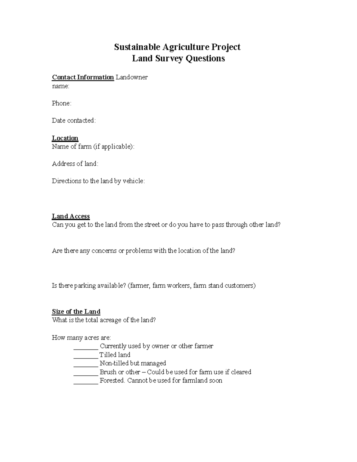 LAND Survey Questionnaire Sustainable Agriculture Project Land Survey