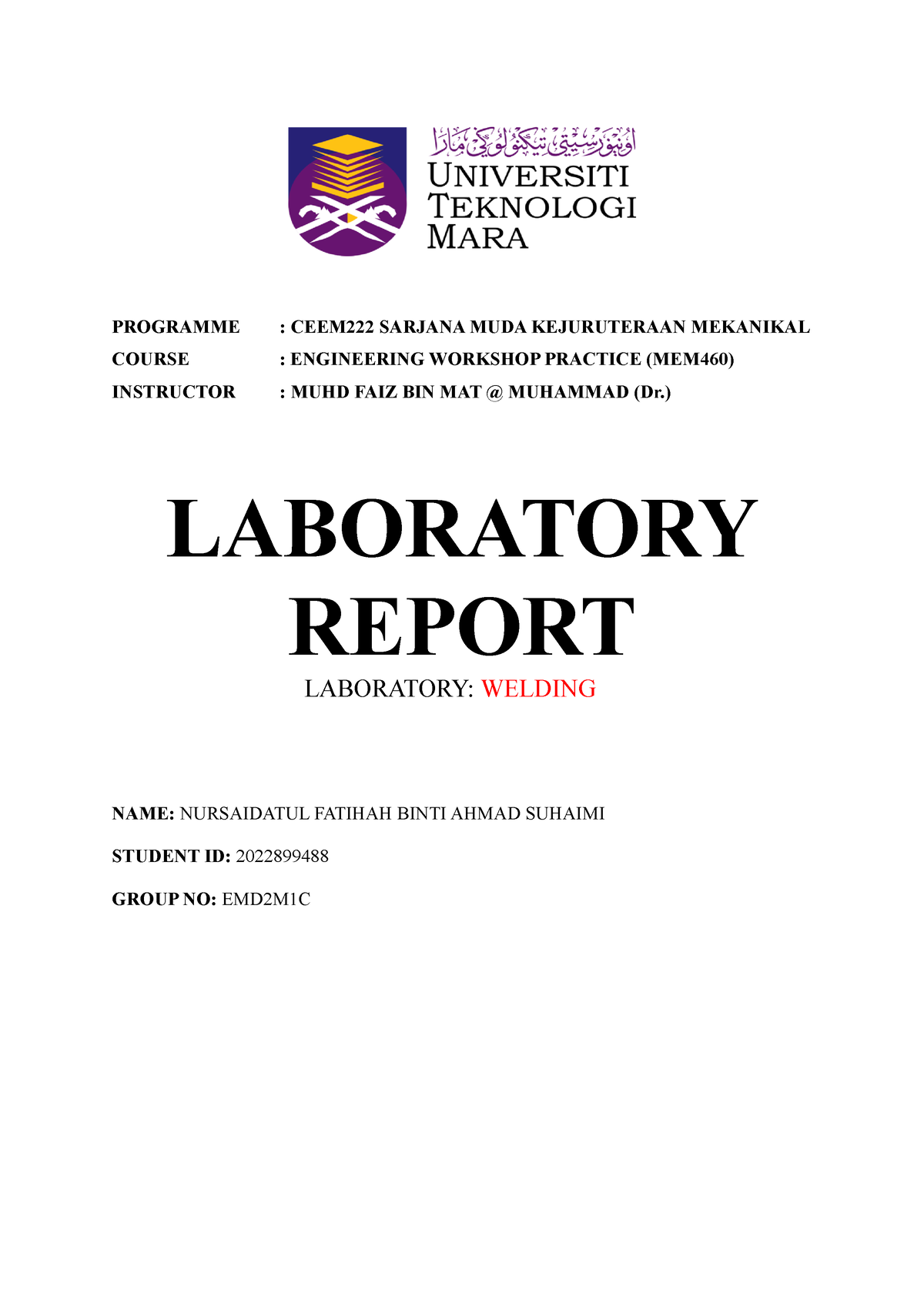 Template LAB Report MEM460 - PROGRAMME : CEEM222 SARJANA MUDA ...