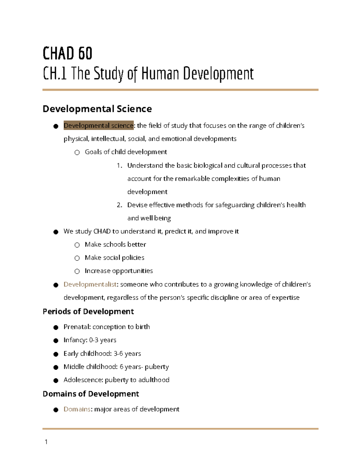 CHAD Ch.1-4 Notes-2 - Lecture Notes - CHAD 60 CH The Study of Human ...