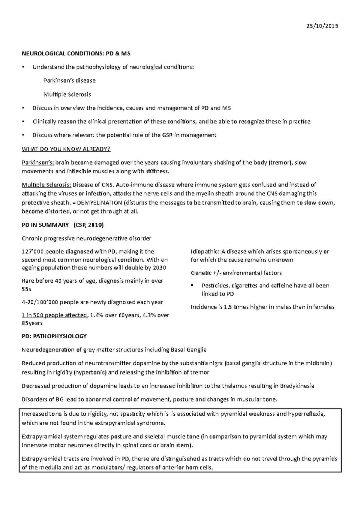 WEEK 9, Neurological Conditions, MS and PD 25/10/ NEUROLOGICAL