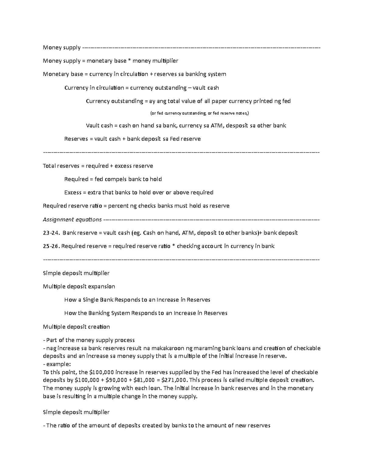 Ch.14 money supply summary Money supply Money supply =