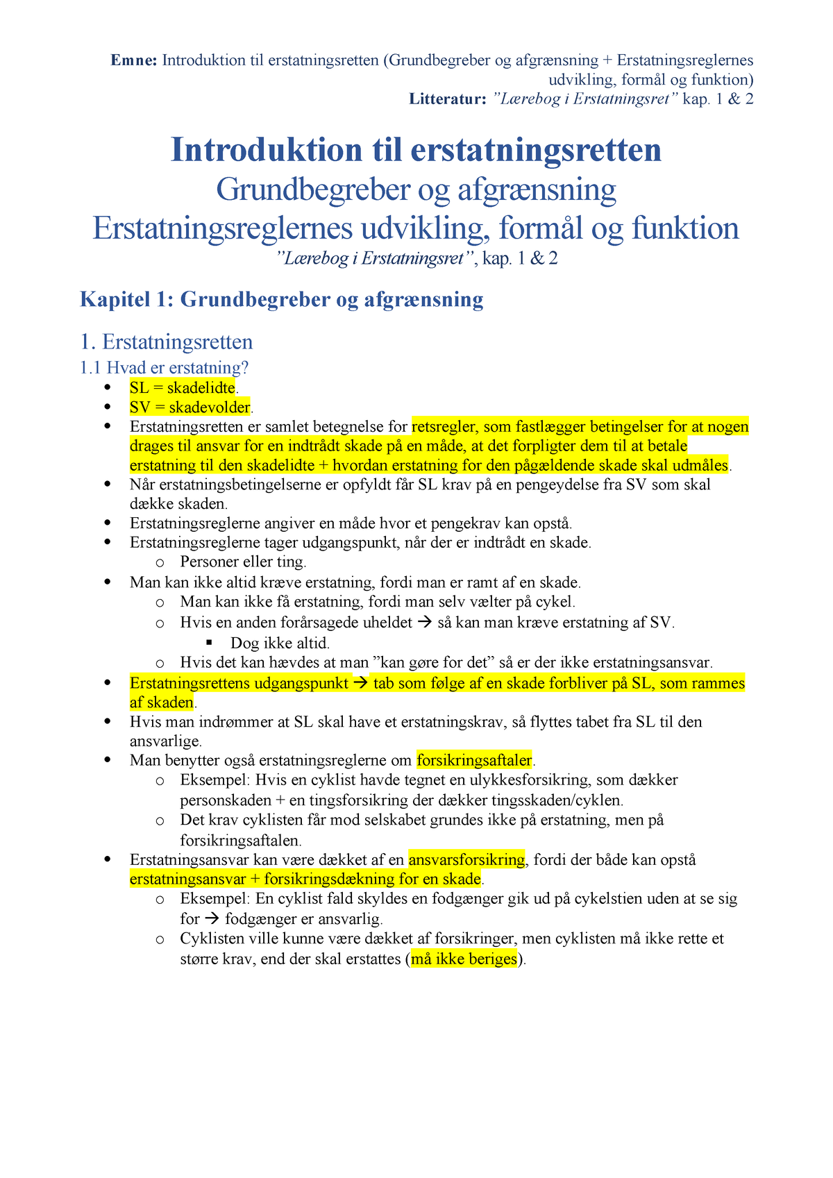 Introduktion Til Erstatningsretten - Disposition - Mundtlig Eksamen ...