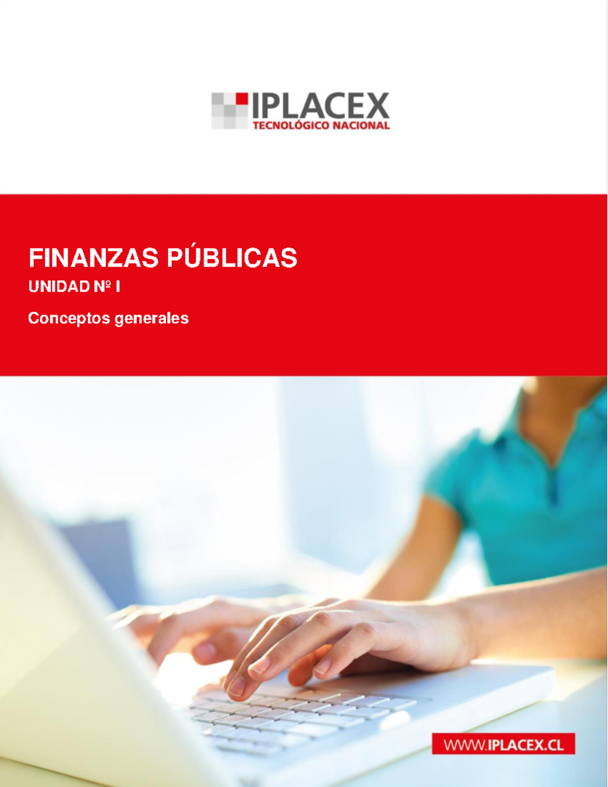 Unidad 1 Finanzas Publicas - Iplacex FINANZAS PÚBLICAS UNIDAD Nº I ...