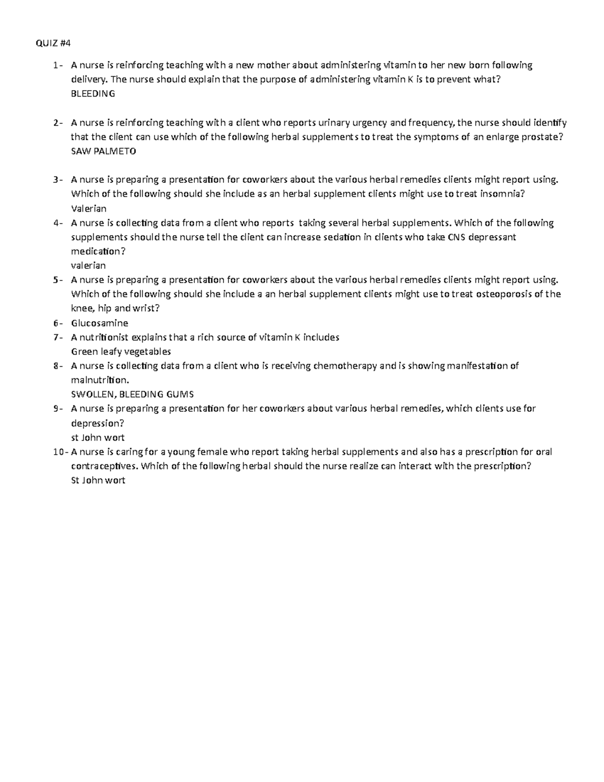 Quiz #4 pharma II - study material - QUIZ 1- A nurse is reinforcing ...