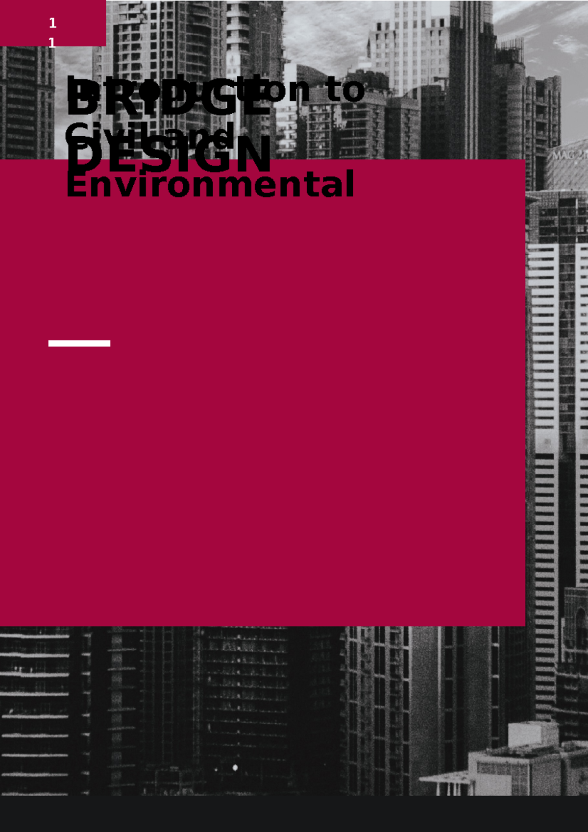 Bridge Design Report 11 BRIDGE DESIGN Introduction to Civil and