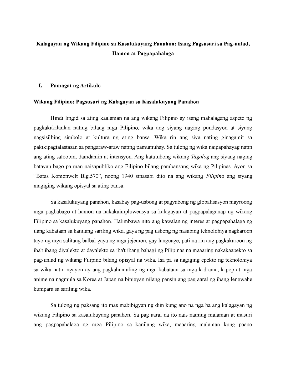 Kalagayan Ng Wikang Filipino Sa Kasalukuyang Panahon Pamagat Ng Artikulo Wikang Filipino 