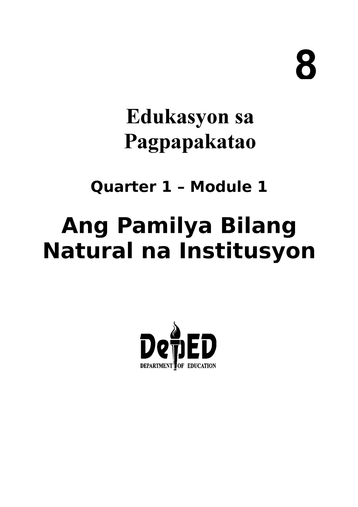 ESP 8 Module 1 - Esp 8 - 8 Edukasyon Sa Pagpapakatao Quarter 1 – Module ...