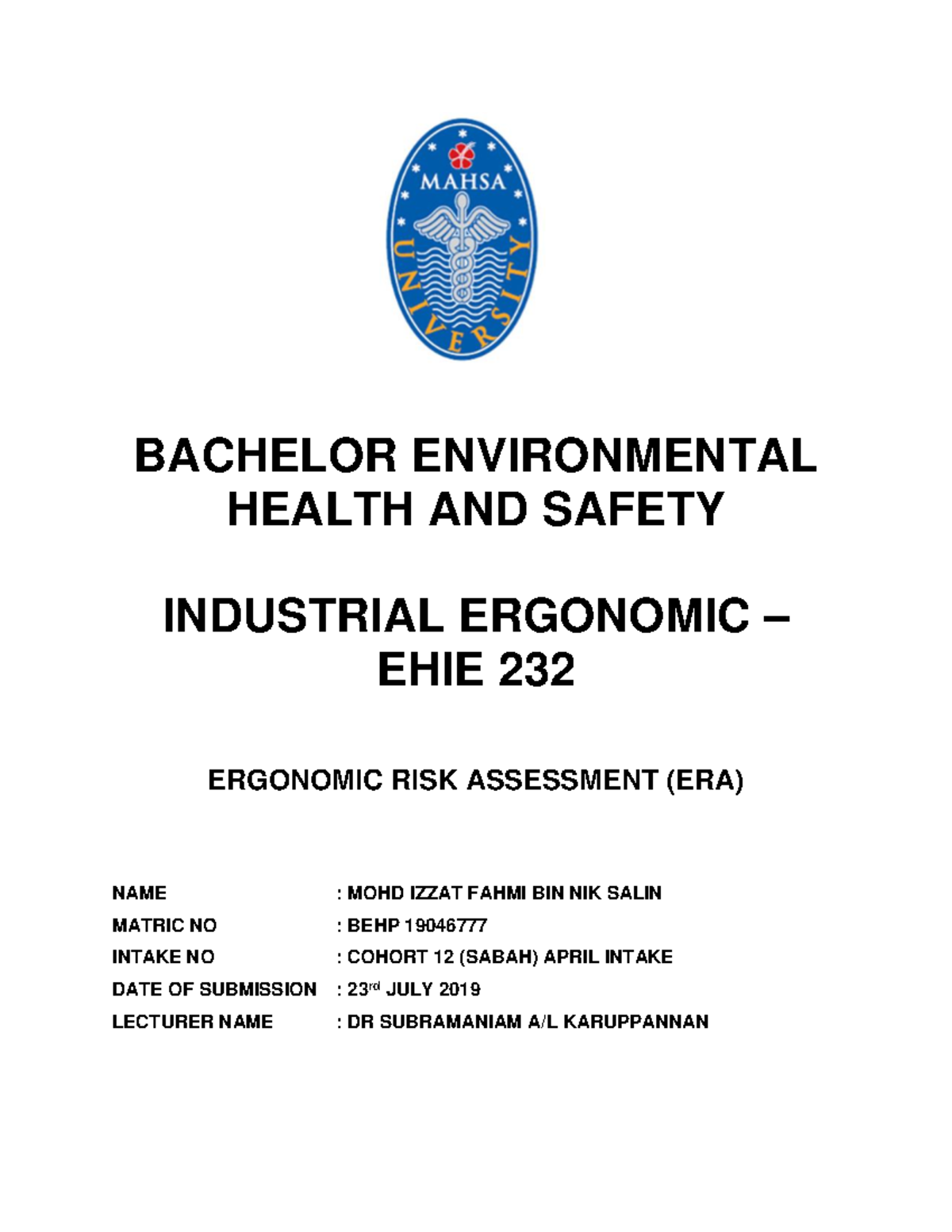 440770869 Ergonomic Risk Assessment ERA Assignment - BACHELOR ...