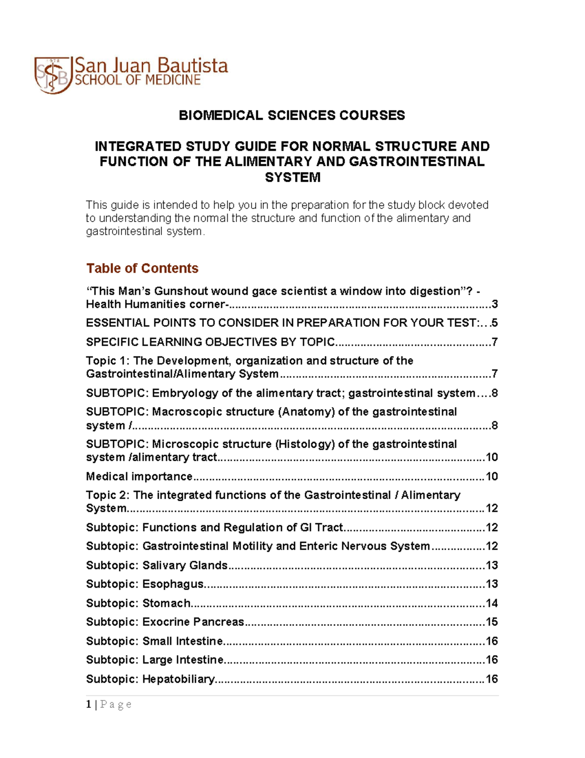 GIT Medical School Notes BIOMEDICAL SCIENCES COURSES INTEGRATED STUDY