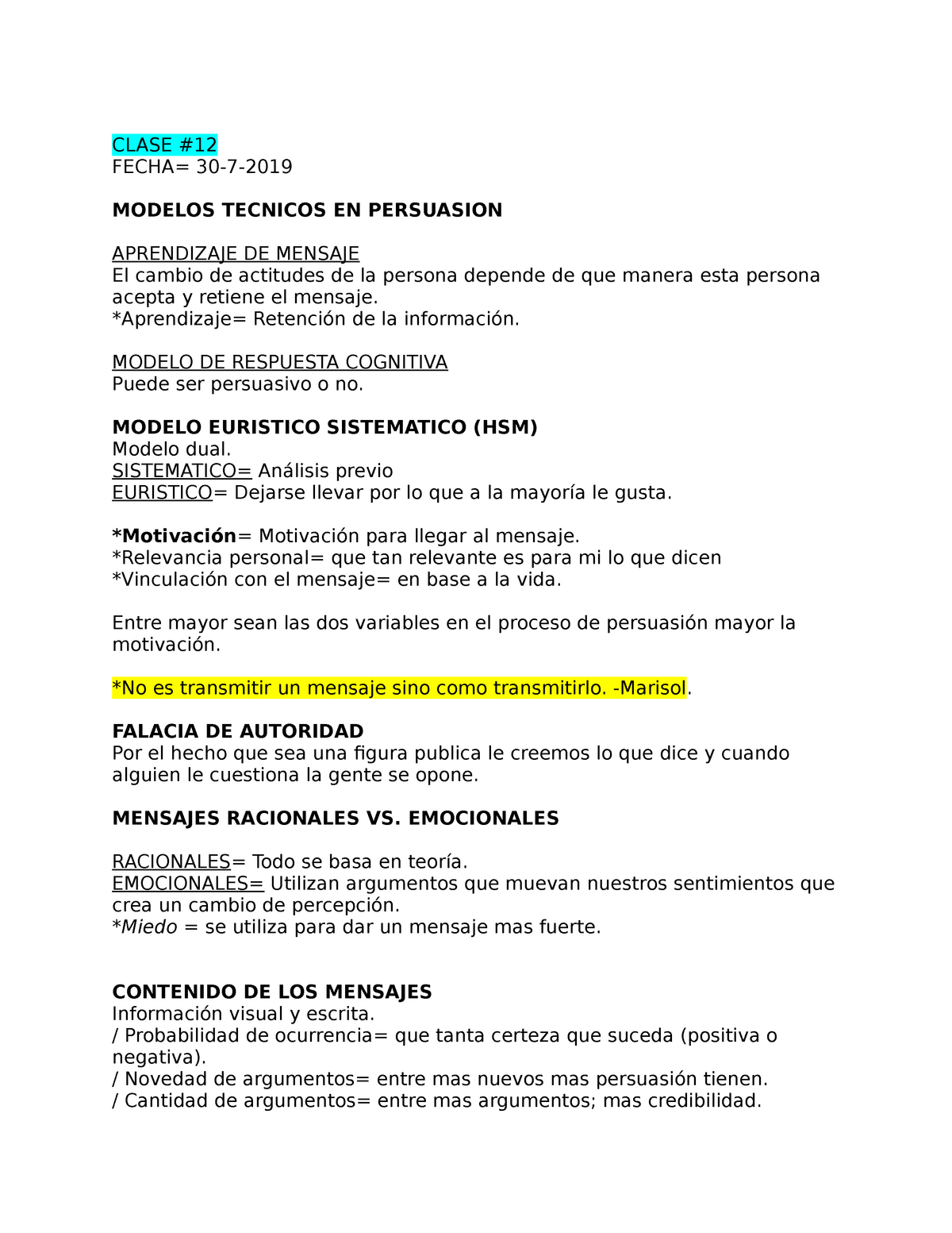 Clase #12 - Apuntes 12 - CLASE MODELOS TECNICOS EN PERSUASION APRENDIZAJE  DE MENSAJE El cambio de - Studocu