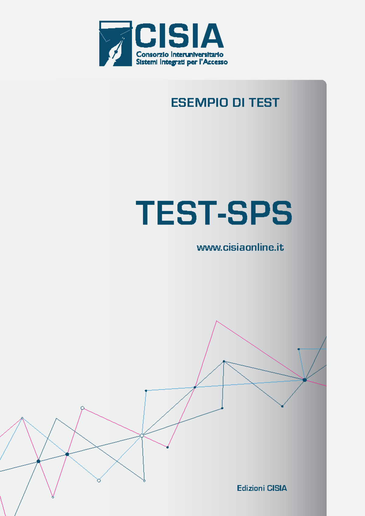 Esempio di prova TEST-SPS - ESEMPIO DI TEST TEST-SPS Edizioni CISIA ...