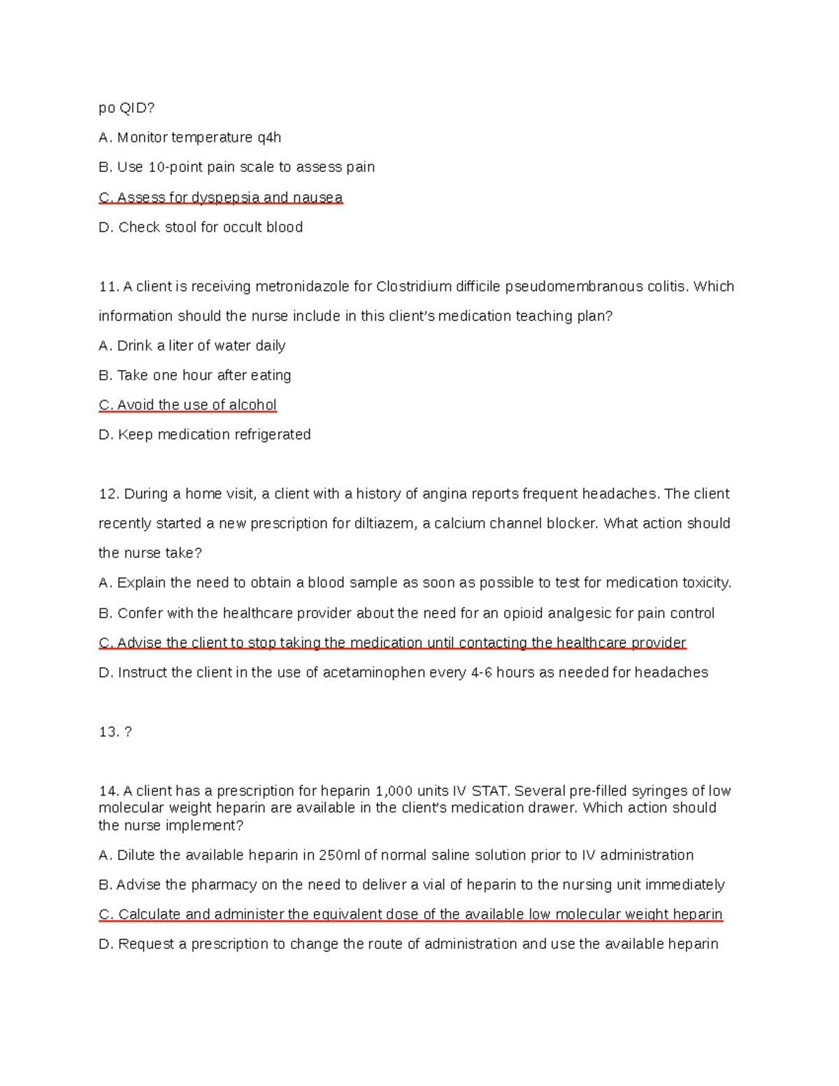 Pharmacology hesi ver 2 (dragged) - po QID? A. Monitor temperature q4h ...