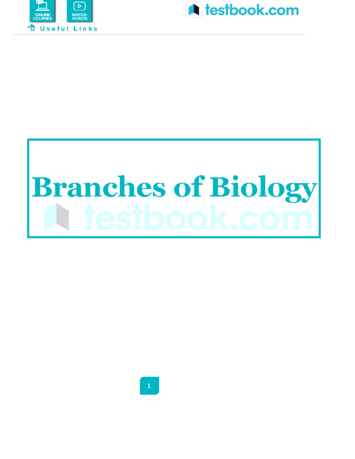 Branches of biology - Branches of Biology The study of living organisms ...