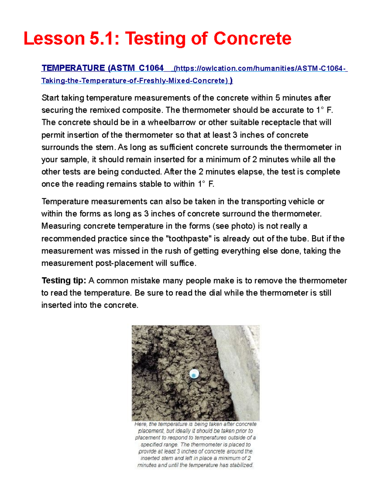 Testing of Concrete Lesson 5 Testing of Concrete TEMPERATURE (ASTM