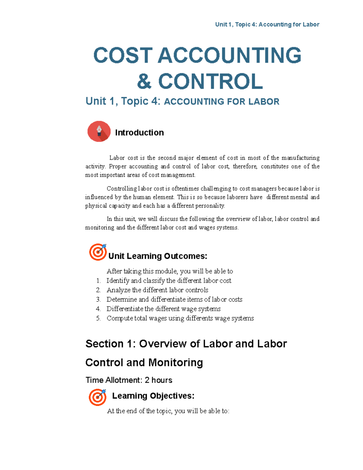 Labor COST ACCOUNTING & CONTROL Unit 1, Topic 4 ACCOUNTING FOR LABOR