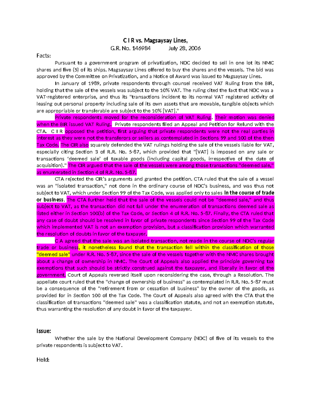 CIR-vs-Magsaysay - C I R vs. Magsaysay Lines, G. No. 146984 July 28 ...