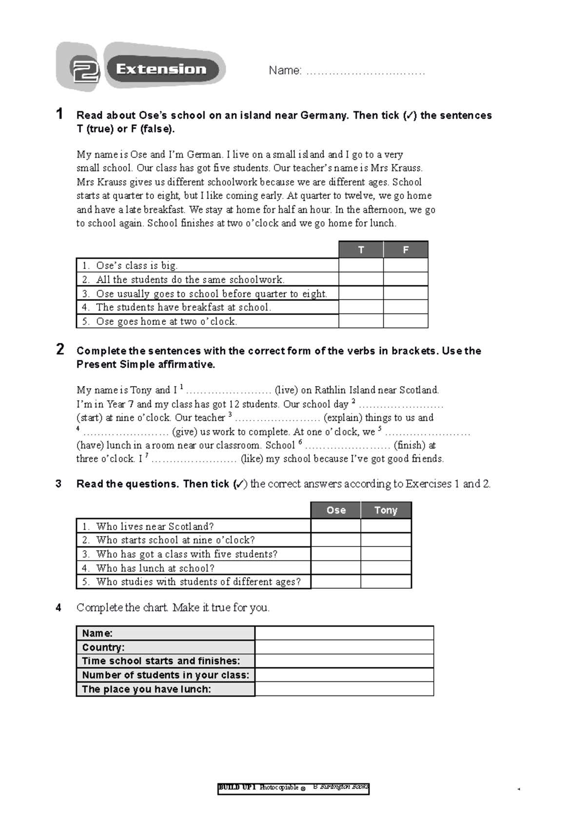 BU1 AIO Extension U2 ejercicios 1 Read about Ose’s school on an