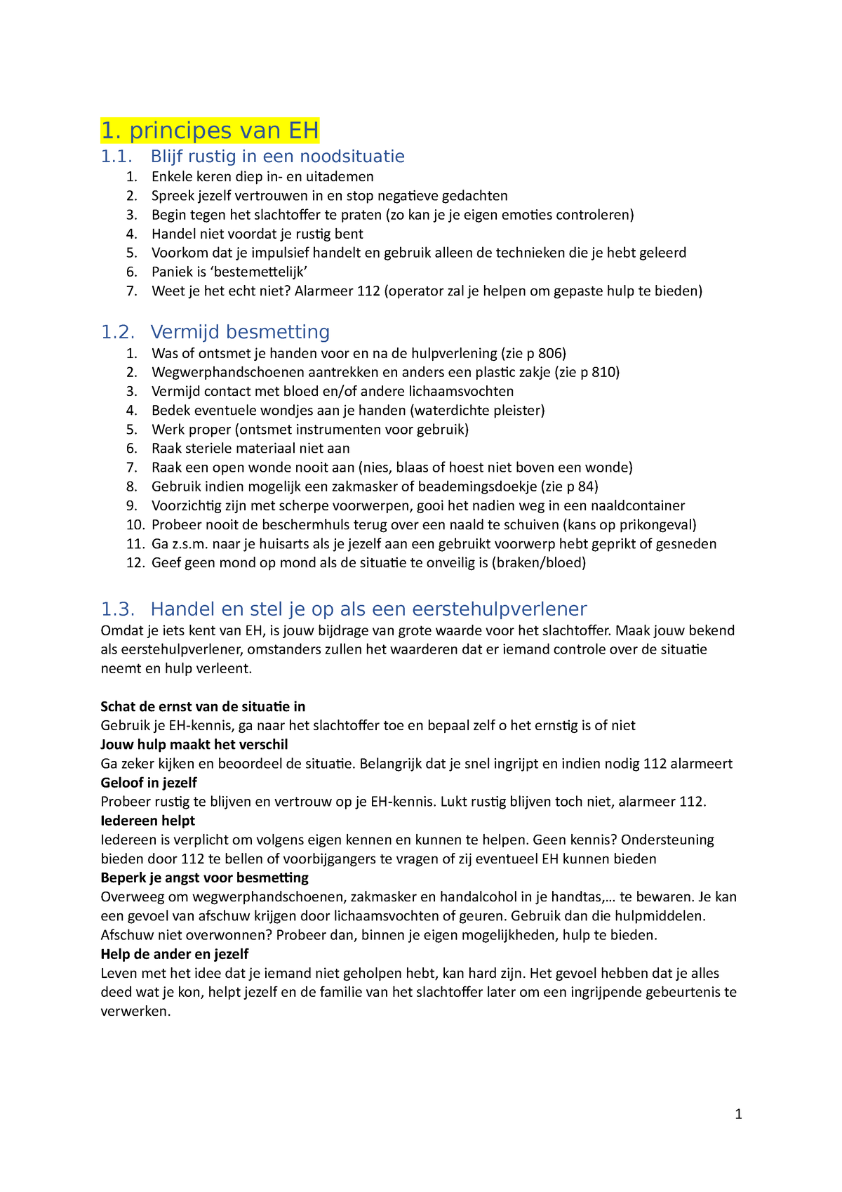 Samenvatting Zorgvaardigheden Sara - 1. Principes Van EH 1. Blijf ...