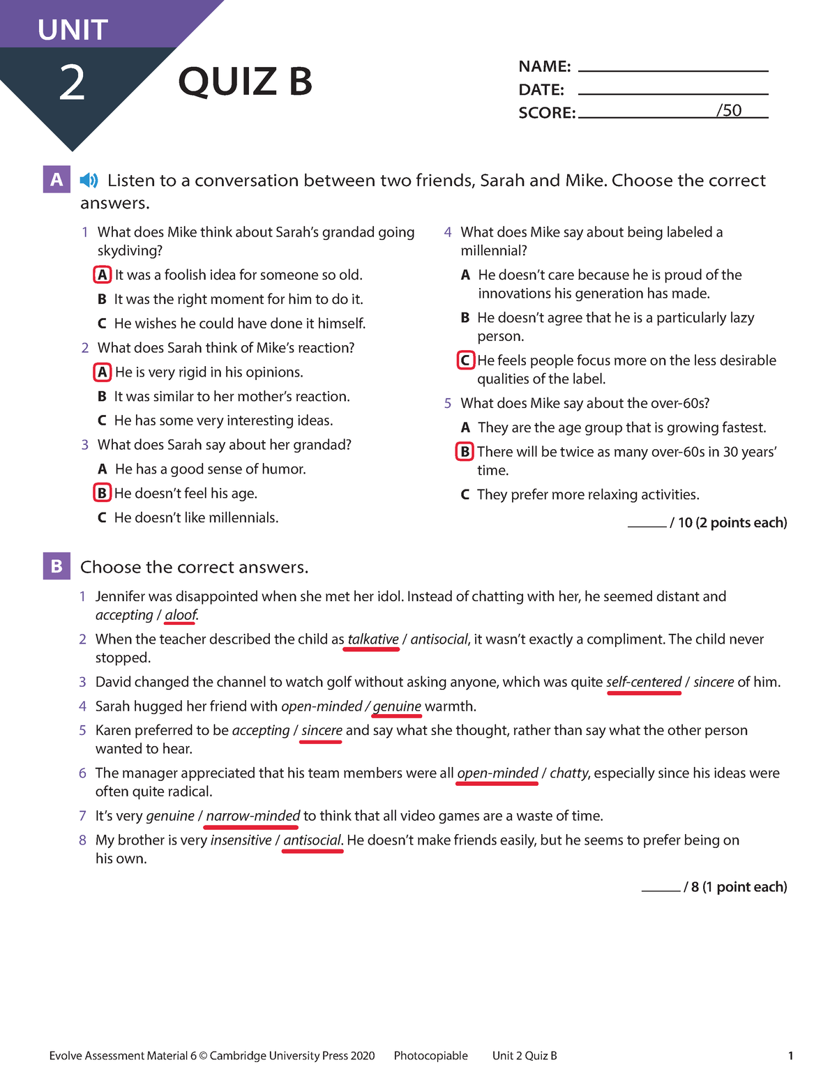 Unit 2 Quiz B - Evolve Test - Evolve Assessment Material 6 © Cambridge ...