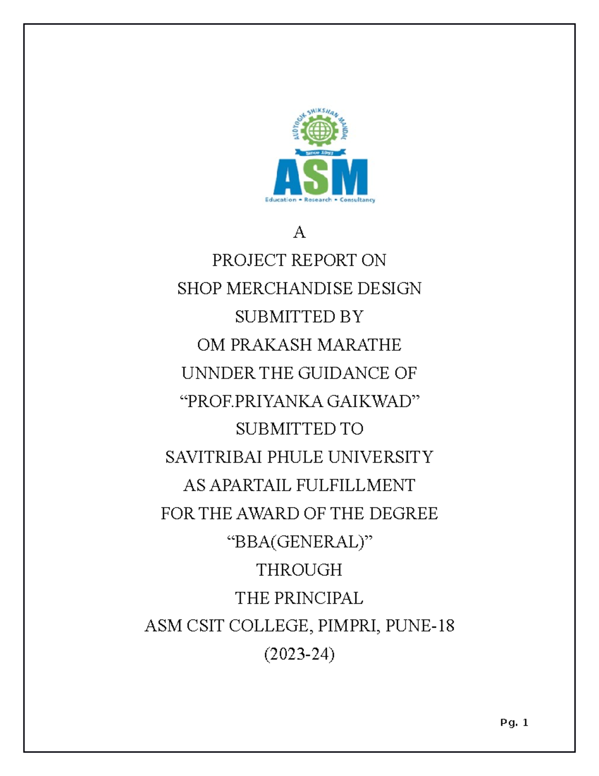 Omreport Download it A PROJECT REPORT ON SHOP MERCHANDISE DESIGN