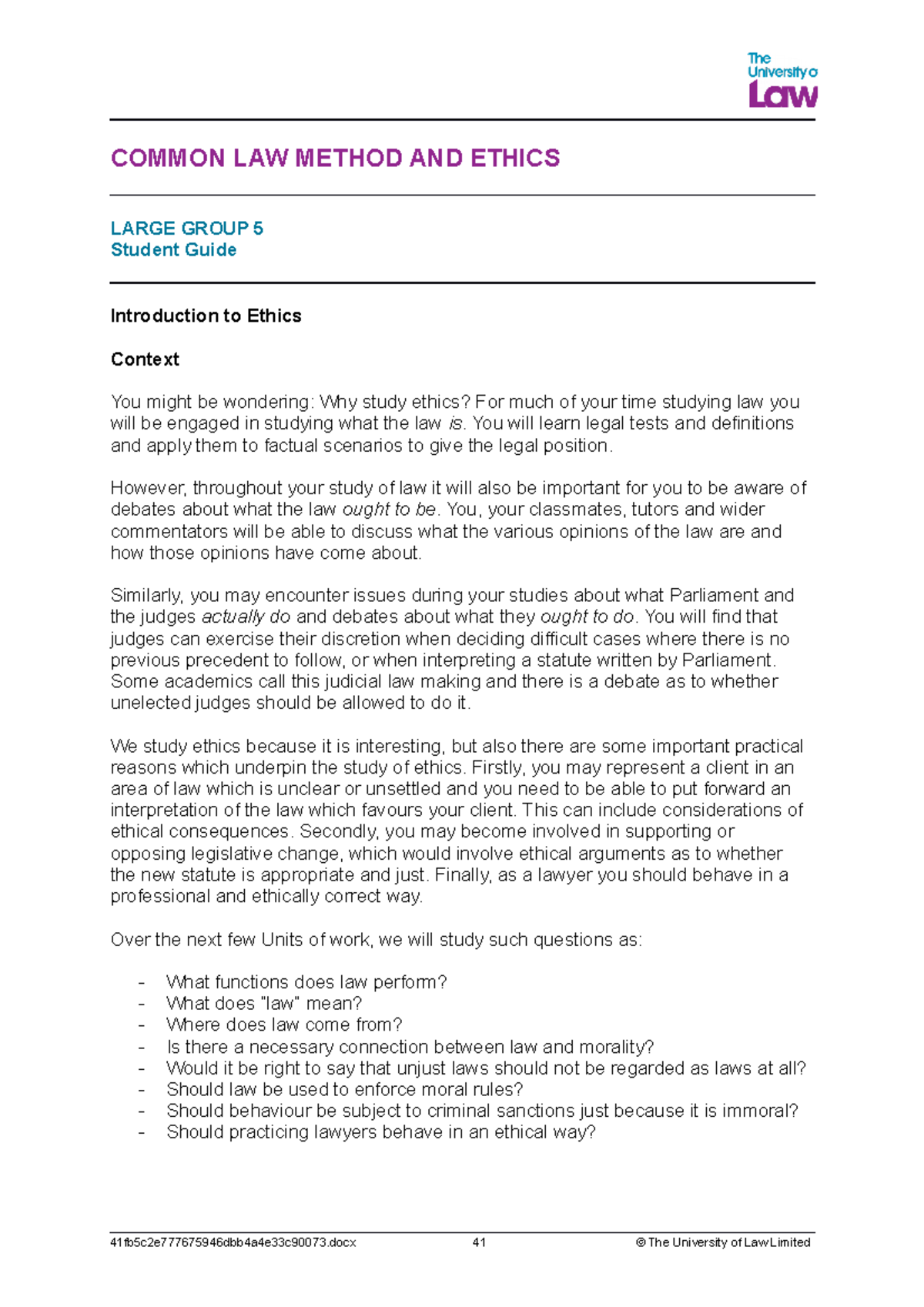 Large group 5 student guide - COMMON LAW METHOD AND ETHICS LARGE GROUP ...