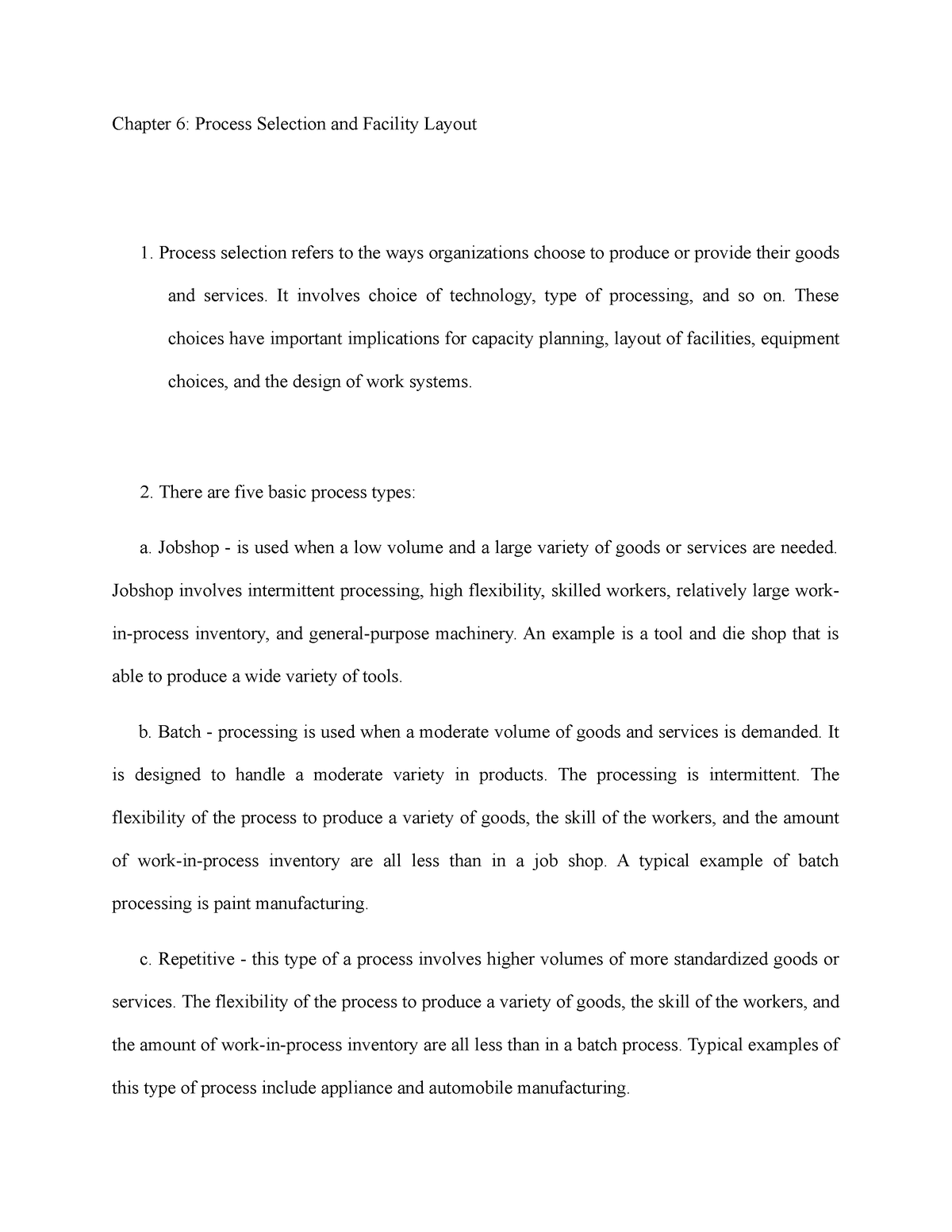 Ommmmm - Chapter 6: Process Selection and Facility Layout - Chapter 6 