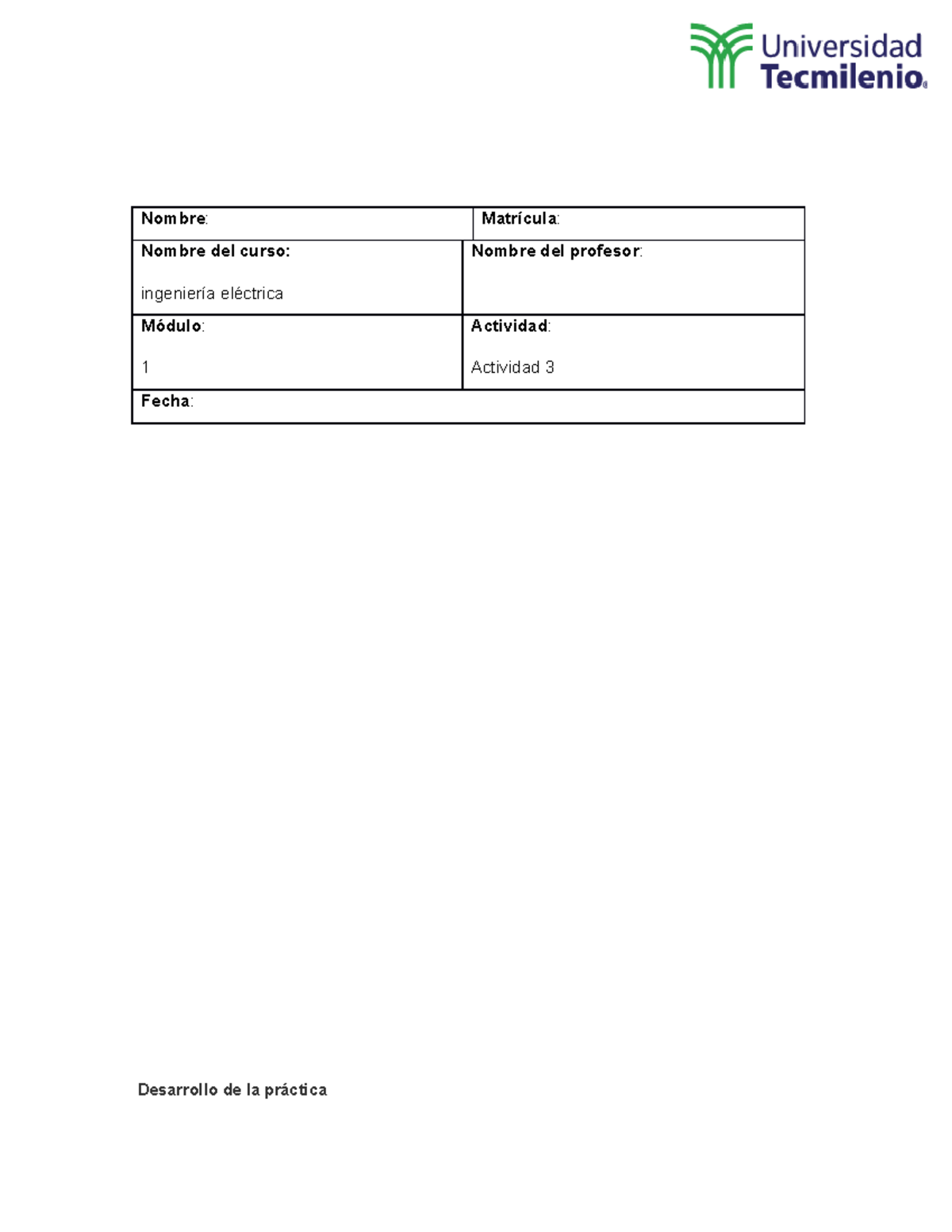 Actividad+3+ING - Nombre : Matrícula : Nombre del curso: ingeniería ...